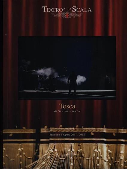 Tosca stagione d'opera 2011/2012 - Giacomo Puccini - copertina
