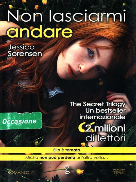 Non lasciarmi andare. The Secret Trilogy - Jessica Sorensen - copertina