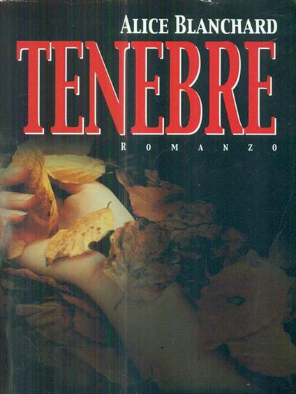 Tenebre - Alice Blanchard - copertina