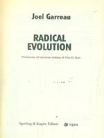 Radical evolution