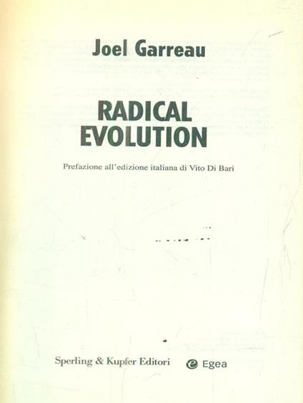 Radical evolution - Joel Garreau - copertina
