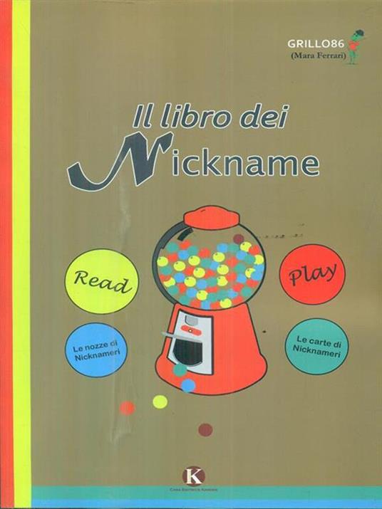 Il libro dei Nickname - Mara Ferrari - copertina