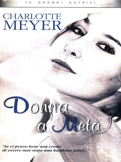Donna a metà - Charlotte Meyer - copertina