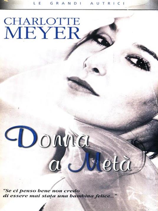 Donna a metà - Charlotte Meyer - copertina