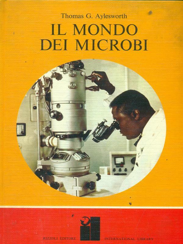 Il mondo dei microbi