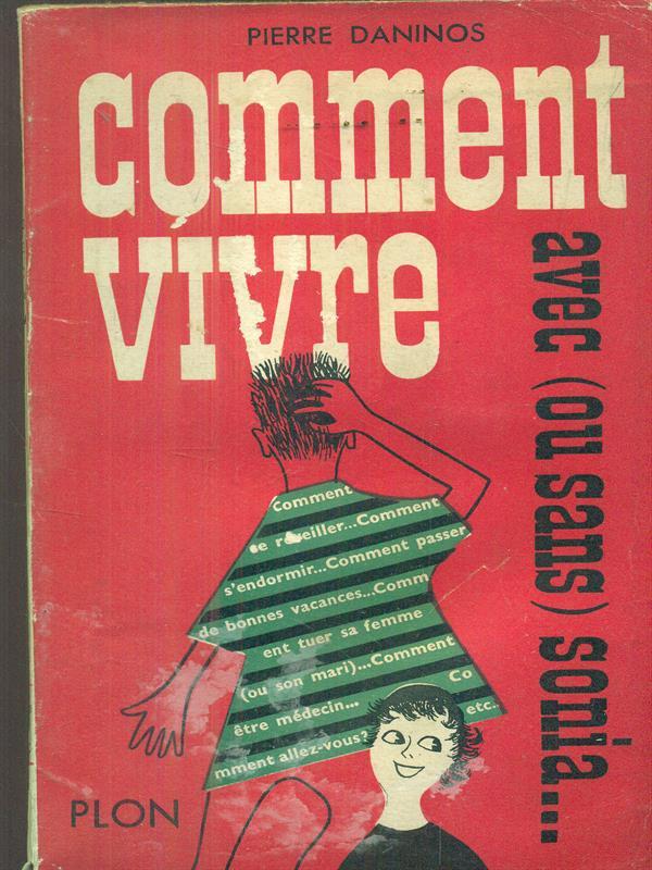 Comment vivre