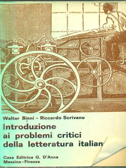 Introduzione ai problemi critici della letteratura italiana - Walter Binni - copertina