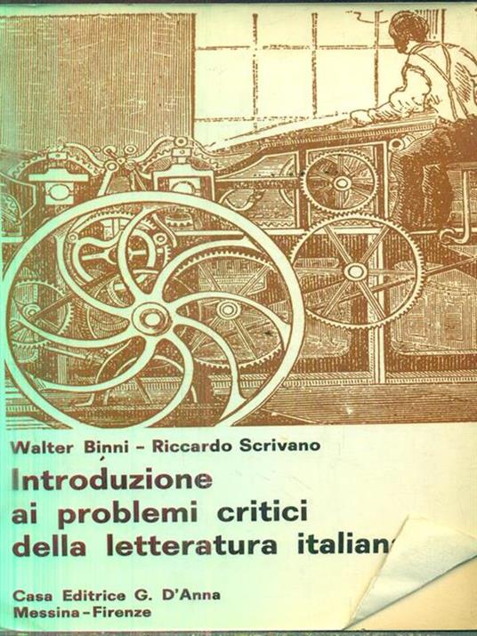 Introduzione ai problemi critici della letteratura italiana - Walter Binni - copertina