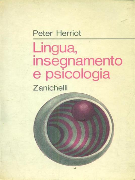 Lingua insegnamento e psicologia - Peter Herriot - copertina