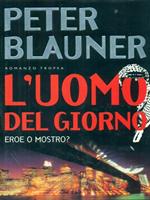 L' uomo del giorno