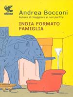 India formato famiglia