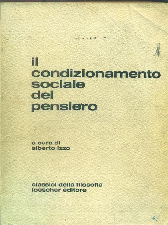 Il condizionamento sociale del pensiero - Alberto Izzo - copertina