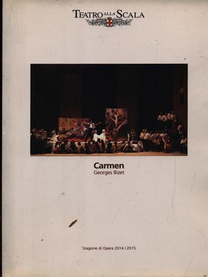 Carmen Stagione di opera 2014-2015 - Georges Bizet - copertina