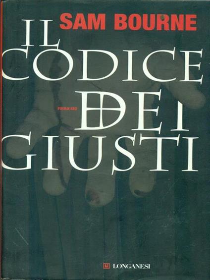 Il codice dei giusti - Sam Bourne - copertina