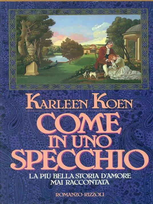Come uno specchio - Karleen Koen - copertina