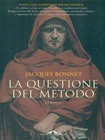 La questione del metodo