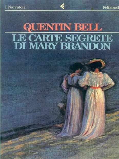 Le  carte segrete di Mary Brandon - Quentin Bell - copertina