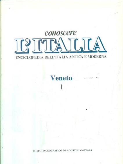 Conoscere l'Italia. Veneto. 2 volumi - copertina