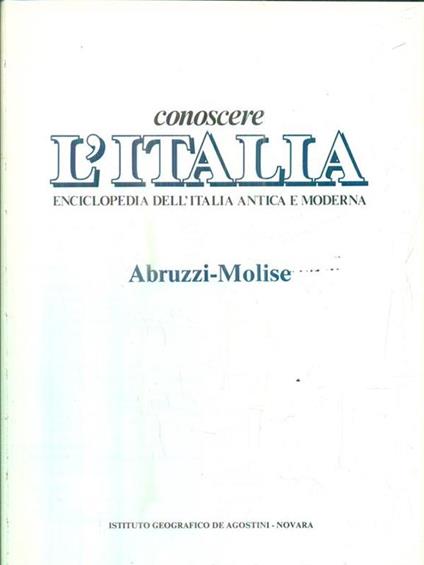 Conoscere l'Italia. Abruzzi-Molise - copertina