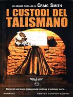 I custodi del talismano