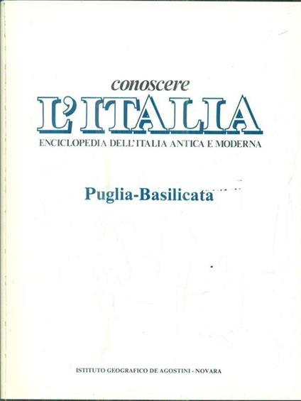 Conoscere l'Italia. Puglia-Basilicata - copertina