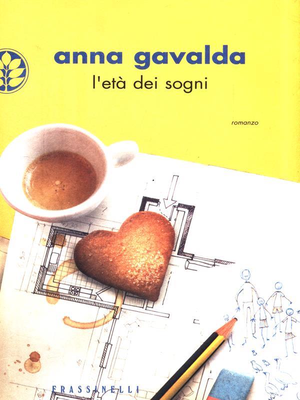 L' età dei sogni