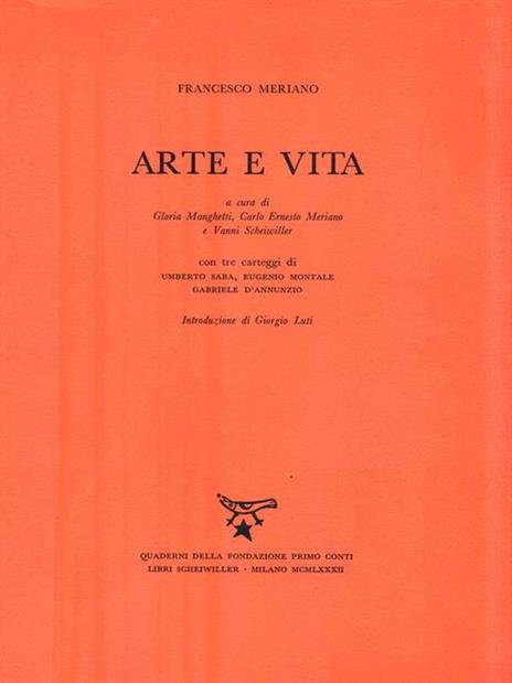 Arte e vita. Con tre carteggi di Saba, Montale, D'Annunzio - Francesco Meriano - copertina