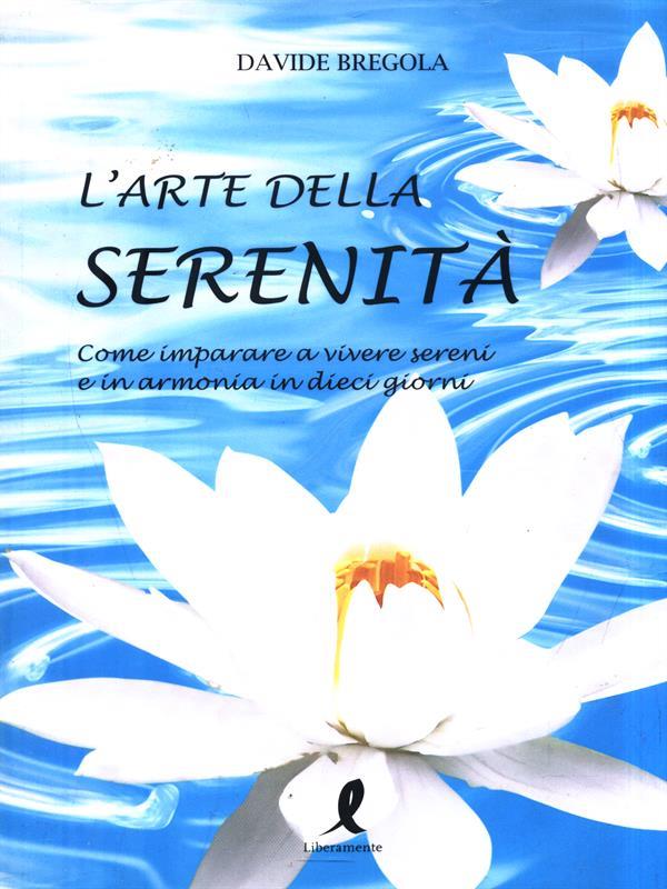 L' arte dell'ottimismo. Come diventare ottimisti e felici in dieci giorni
