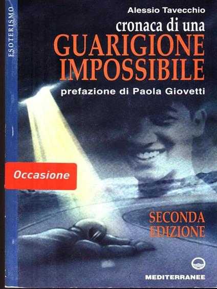 Cronaca di una guarigione impossibile - Alessio Tavecchio - copertina
