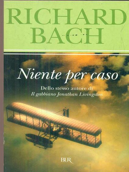 Niente per caso - Richard Bach - copertina