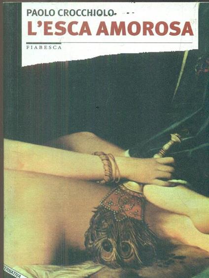 L' esca amorosa - Paolo Crocchiolo - copertina