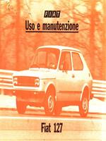 Fiat 127. Uso e manutenzione