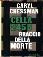 Cella 2455 Braccio della Morte