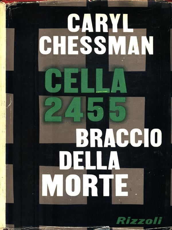 Cella 2455 Braccio della Morte