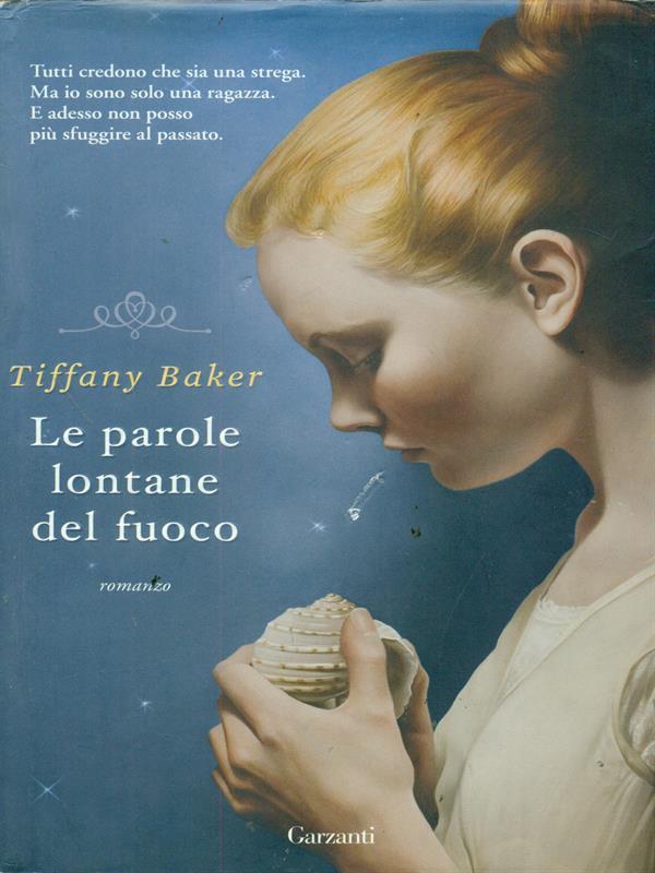 Le parole lontane del fuoco