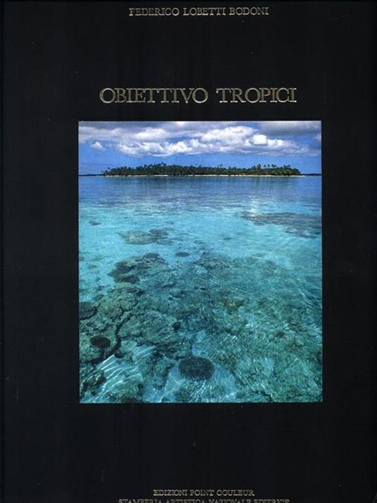 Obiettivo Tropici - Federico Lobetti Bodoni - copertina