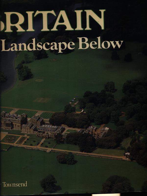 Britain the landscape below