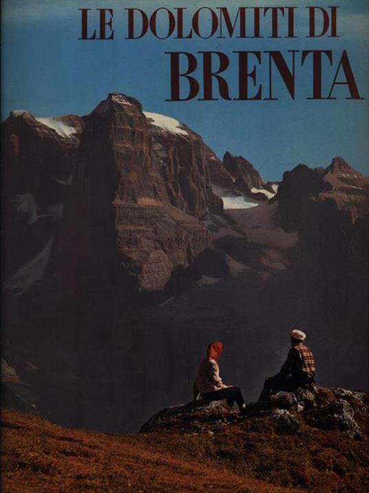 Le Dolomiti del Brenta - Remo Pedrotti - copertina