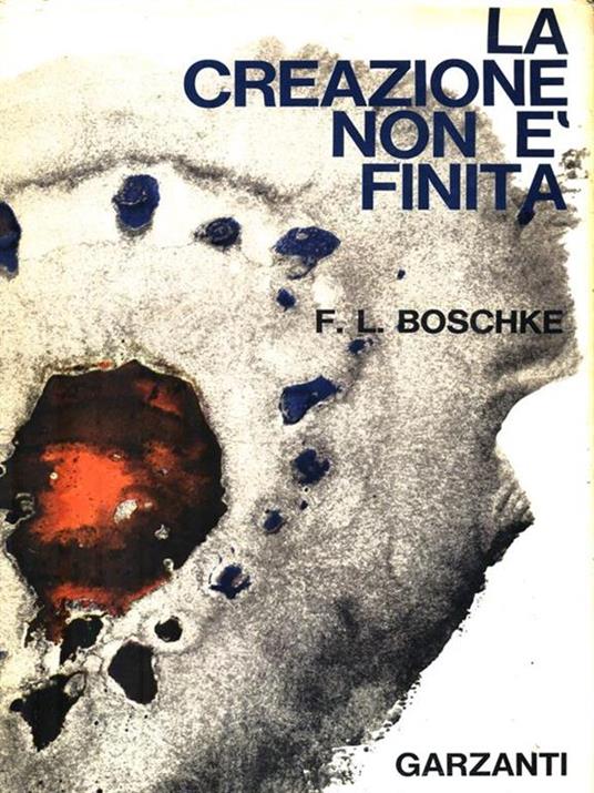 La creazione non è finita - Friedrich Ludwig Boschke - copertina