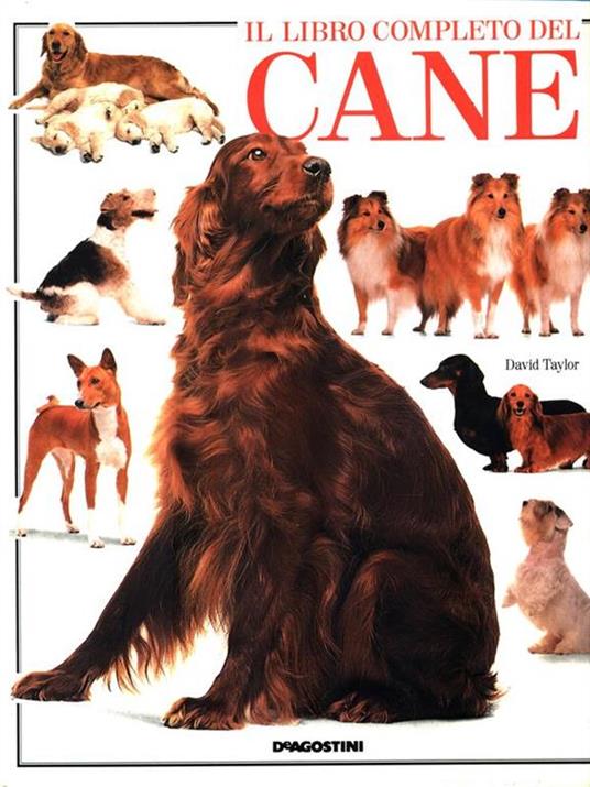 Il libro completo del cane - David Taylor - copertina