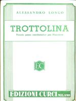 Trottolina. Piccolo pezzo caratteristico per pianoforte