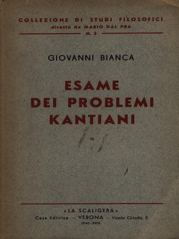 Esame dei problemi kantiani