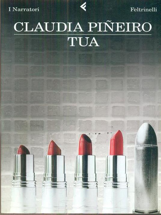 Tua - Claudia Piñeiro - copertina