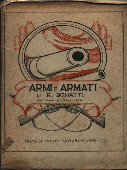 Armi e armati - Rinaldo Bonatti - copertina