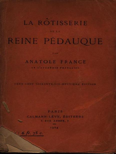 La rotisserie de la reine pedauque - Anatole France - copertina
