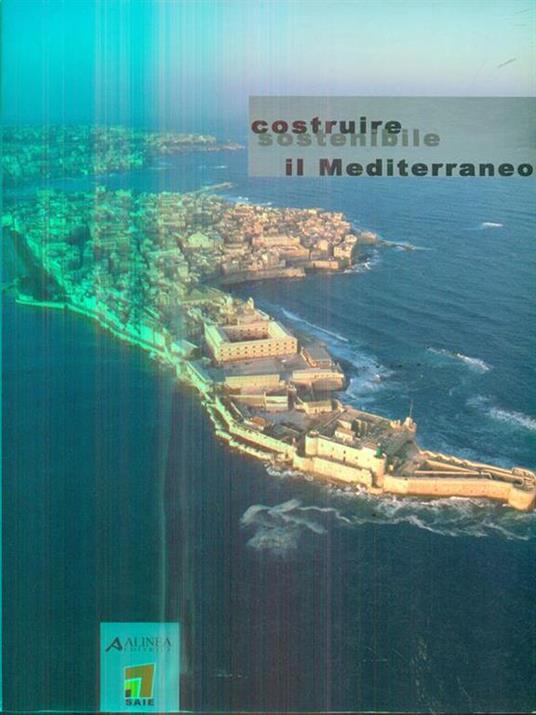 Costruire sostenibile. Il Mediterraneo - copertina