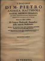 I discorsi di M. Pietro Andrea Matthioli quarto libro