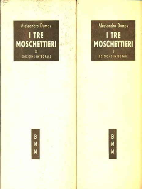 I tre moschettieri. 2 Volumi - Alexandre Dumas - 3
