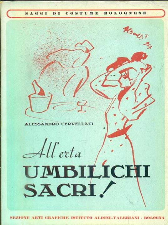 All'erta umbilichi sacri! - Alessandro Cervellati - 3