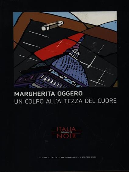 Un colpo all'altezza del cuore - Margherita Oggero - copertina